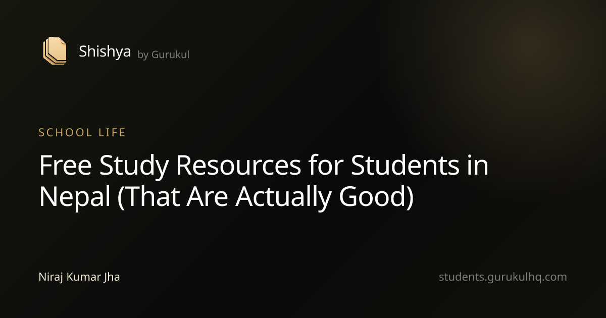 Free Study Resources for Students in Nepal (That Are Actually Good)